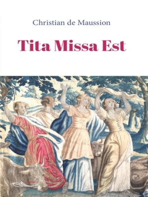 cover image of Tita Missa Est